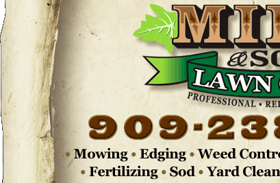 Mike & Son Lawn Care!
